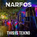 cover: Narfos - This Is Tekno