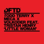 cover: Meca|Todd Terry|Tristan Henry|Volkoder - Little Woman