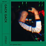 cover: Simon Field - Gack Gack (Get Down)