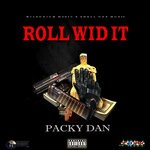 cover: Packy Dan - Roll Wid It (Explicit)