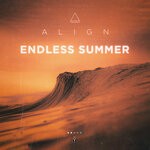 cover: Align - Endless Summer (Explicit)