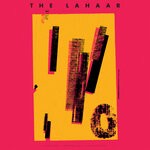 cover: The Lahaar - The Lahaar