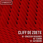 cover: Cliff De Zoete - Spacesuit Required