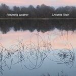 cover: Christine Tobin - Returning Weather