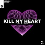 cover: Zack Martino - Kill My Heart