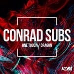 cover: Conrad Subs - One Touch / Dragon