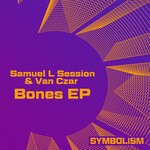 cover: Samuel L Session|Van Czar - Bones EP