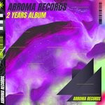 cover: Various - 2 Years Arroma