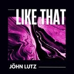 cover: J?hn Lutz - Like That