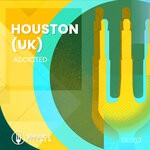 cover: Houston (uk) - Addicted