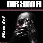 cover: Oryma - Sucht