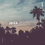 cover: Various - Ibiza Clubbing, Vol 32