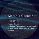 cover: Martin Y Corazon - Jazz Sneeze