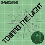 cover: Graziano - Toward The Light