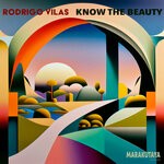 cover: Rodrigo Vilas - Know The Beauty