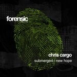 cover: Chris Cargo - Submerged/New Hope