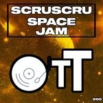 cover: Scruscru - Space Jam