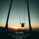 cover: Parcker Montivero - Fly Until I Reach You