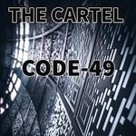 cover: The Cartel - Code-49