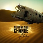 cover: Alkaline - Nothing Nuh Change