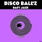 cover: Disco Ball'z - Daft Jack