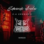 cover: Edwards Arabu - E.a Groove 3