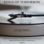 cover: Kings Of Tomorrow - Exquisite (K.O.T. Exquisite Mix)