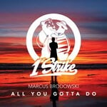 cover: Marcus Brodowski - All You Gotta Do