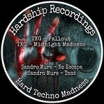 cover: Sandro Mure|Tkg - Hard Techno Madness