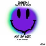 cover: Roberto C - Power To The People