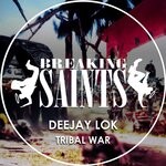 cover: Deejay Lok - Tribal War