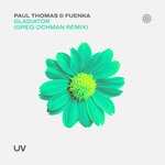 cover: Fuenka|Paul Thomas - Gladiator (Greg Ochman Remix)