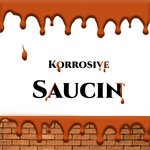 cover: Korrosive - Saucin