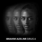 cover: Ibrahim Alfa Jnr - Sirius A