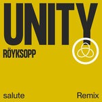 cover: Karen Harding|Royksopp - Unity (Salute Remix)