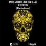 cover: Andrea Belli|Dave Roy Bland - The Rhythm (Alterboy Remix Edit)