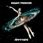 cover: Elegant Producer - Anywhere