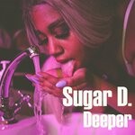 cover: Sugar D. - Deeper EP