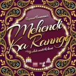 cover: Raymond Ramnarine - Mehendi Ka Ranngg: My Whole World & Heart