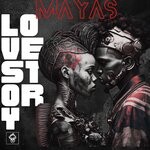 cover: Mayas - Love Story