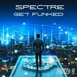 cover: Get Funked - Spectre