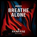 cover: Markis - Breathe Alone