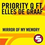 cover: Elles De Graaf|Priority Q - Mirror Of My Memory