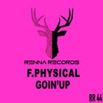 cover: F.physical - Goin'Up