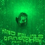 cover: Rye Rye|HARD FEELINGS - Dangerous