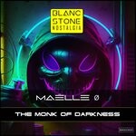 cover: Maelle O - The Monk Of Darkness (Original Mix)