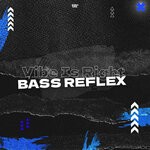 cover: Bass Reflex - Vibe Is Right