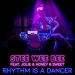 cover: Honey B Sweet|Jolie|Stee Wee Bee - Rhythm Is A Dancer