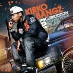 cover: Kirko Bangz - Progression 2: A Young Texas Playa (Explicit)