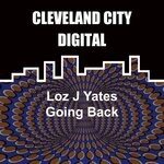 cover: Loz J Yates - Going Back